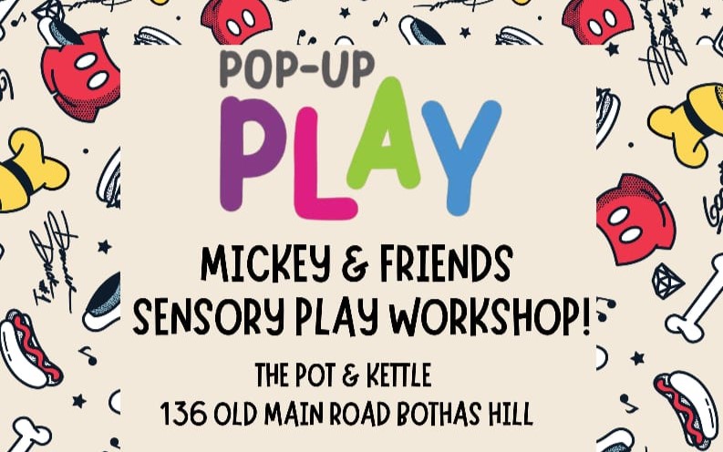 Mickey & Friends Sensory Play Workshop @ Pot & Kettle